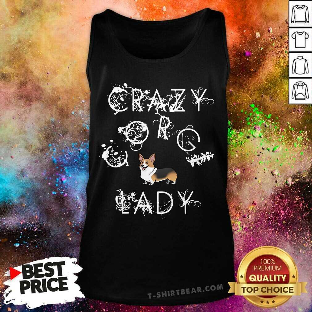 Cute Crazy Corgi Lady Shirt