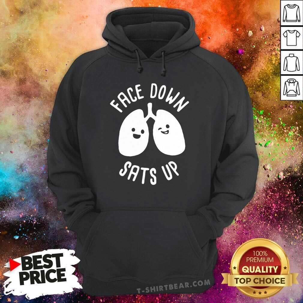 Cute Face Down Sats Up Shirt