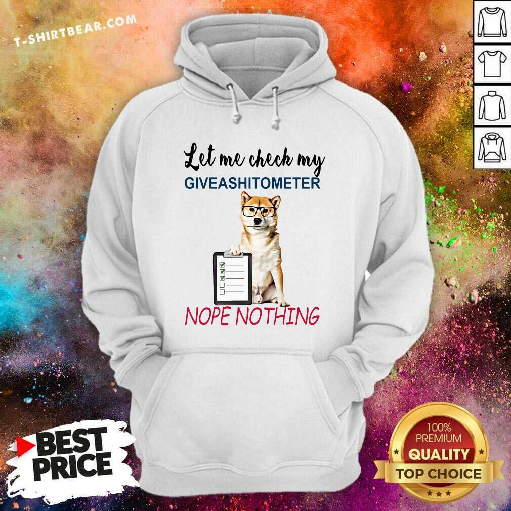 Cute Let Me Check My Giveashitometer Shiba Inu Dog Nope Nothing Shirt