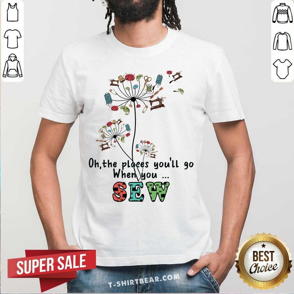 Dandelion Oh The Places You Will Go When You Sew Shirt
