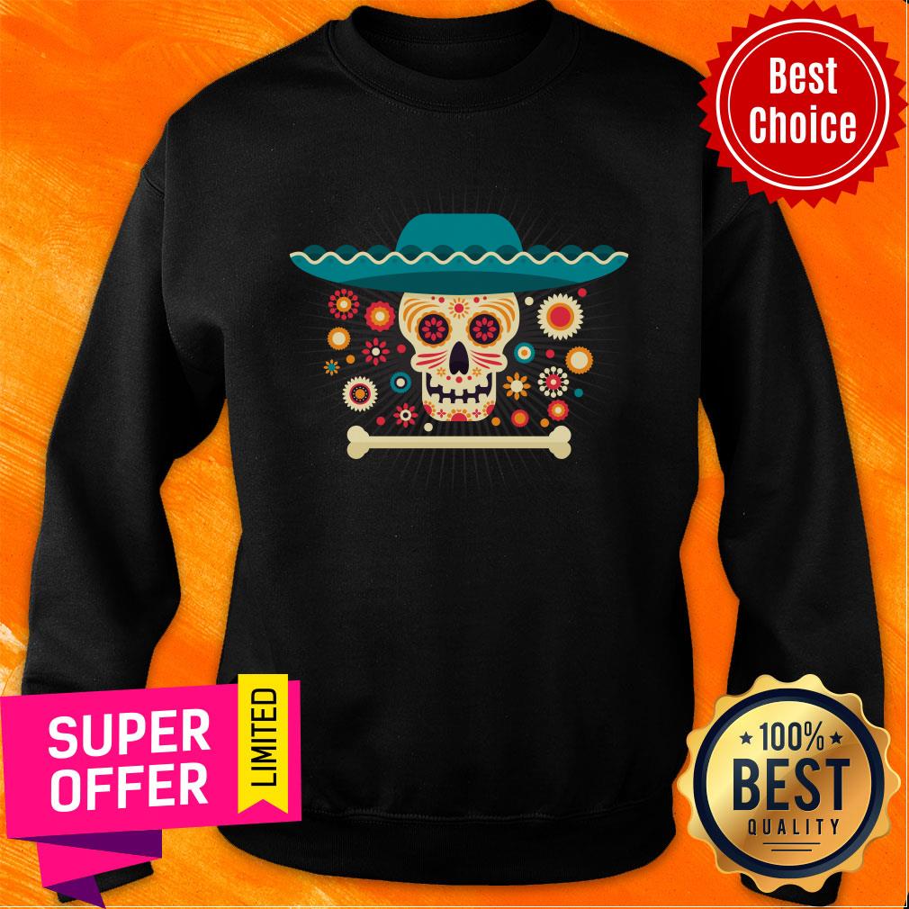 Dead Day With Skull Mexian Hat Sugar Shirt
