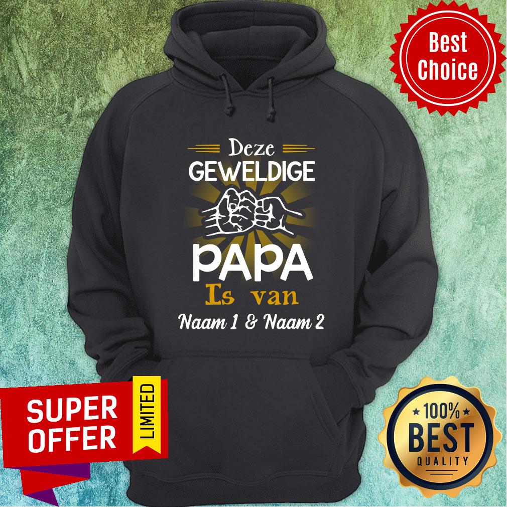 Deze Geweldige Papa Is Van Naam 1 and 2 Shirt
