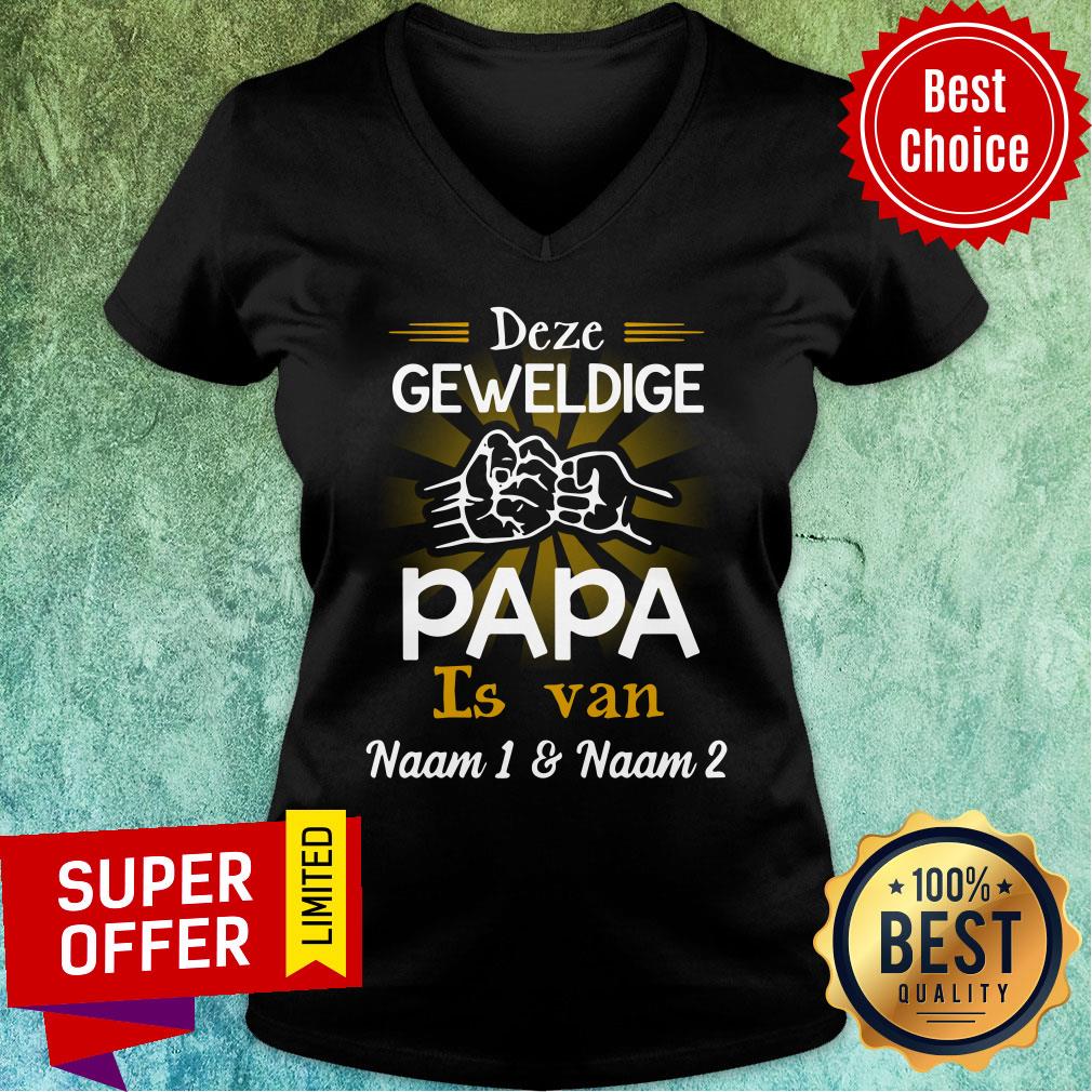 Deze Geweldige Papa Is Van Naam 1 and 2 Shirt