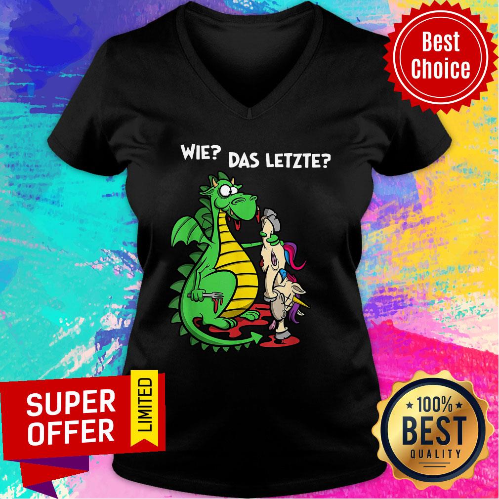 Dragon Eat Unicorn We Das Letzte Shirt
