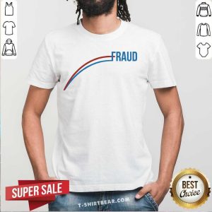 Original Election 2020 Fraud Shirt