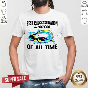 Best Procrastination Device Of All Time Shirt