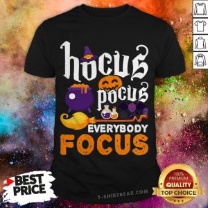 Funny Halloween Costume Hocus Pocus Everybody Focus Premium Shirt