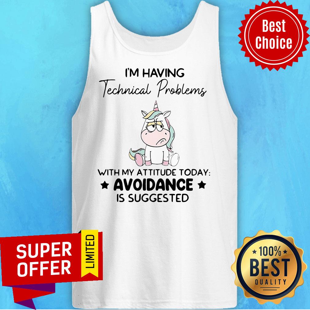Unicorn I’m Having Technical Problems With My Attitude Today Avoidance Shirt
