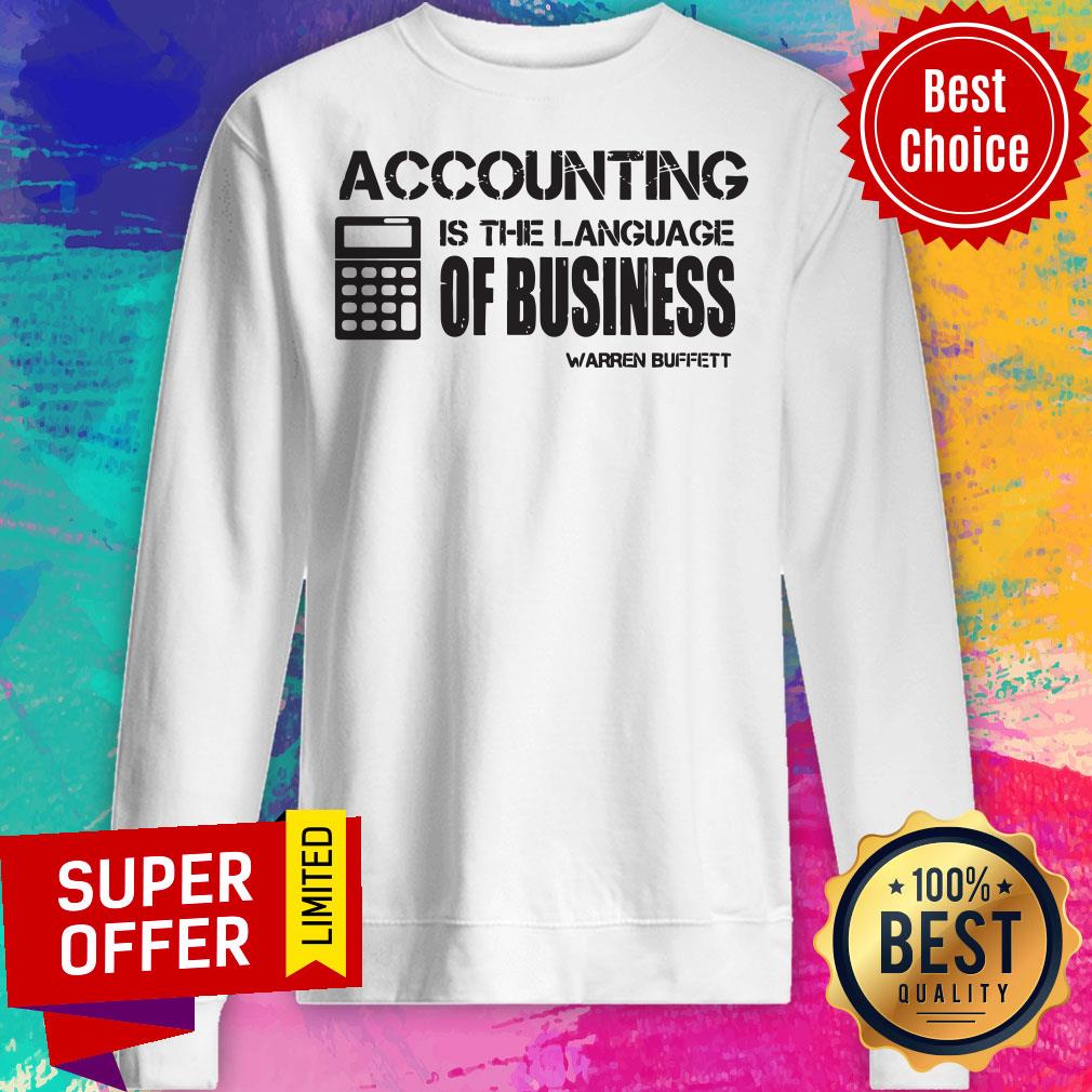 Funny Accounting Is The Language Of Business Warren Buffett Shirt