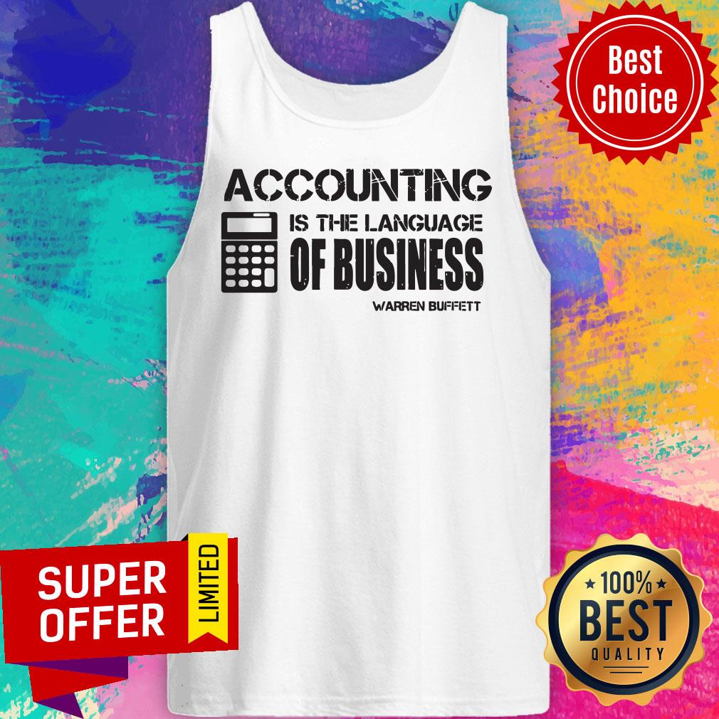 Funny Accounting Is The Language Of Business Warren Buffett Shirt