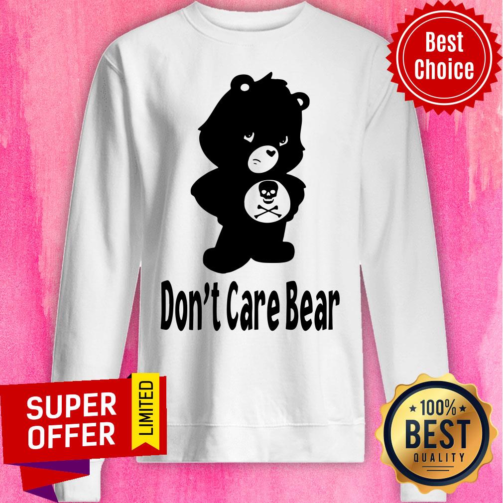Funny Don’t Care Bear Shirt