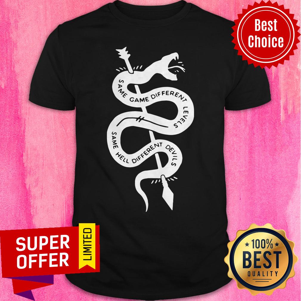 Funny Rock Same Game Different Levels Same Hell Different Devils Shirt