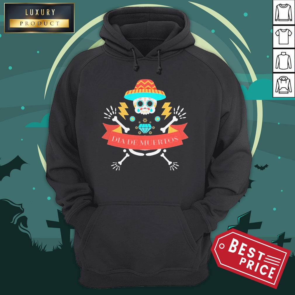 Funny Skeleton Happy Dia De Muertos Day Dead Halloween Shirt