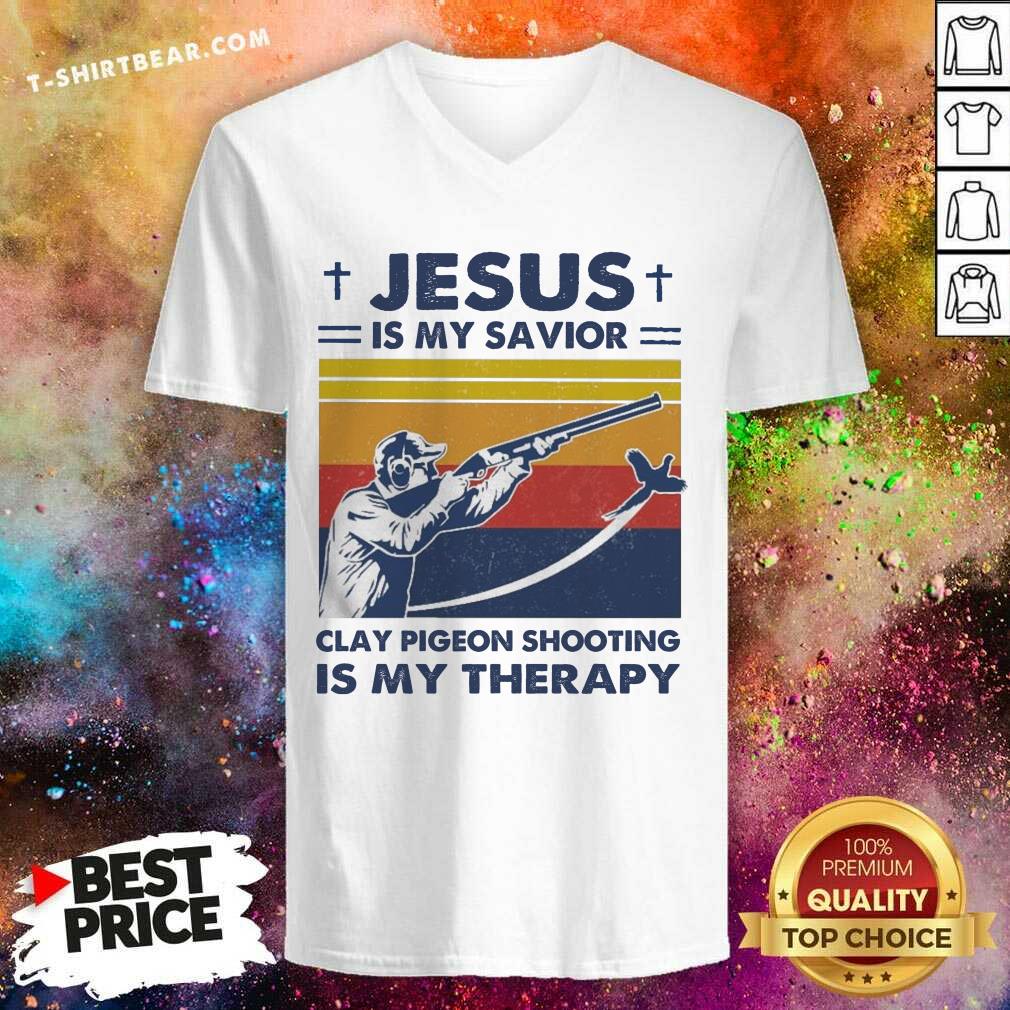Good Jesus Is My Savior Clay Pigeon Shooting Is My Therapy Vintage Retro Shirt