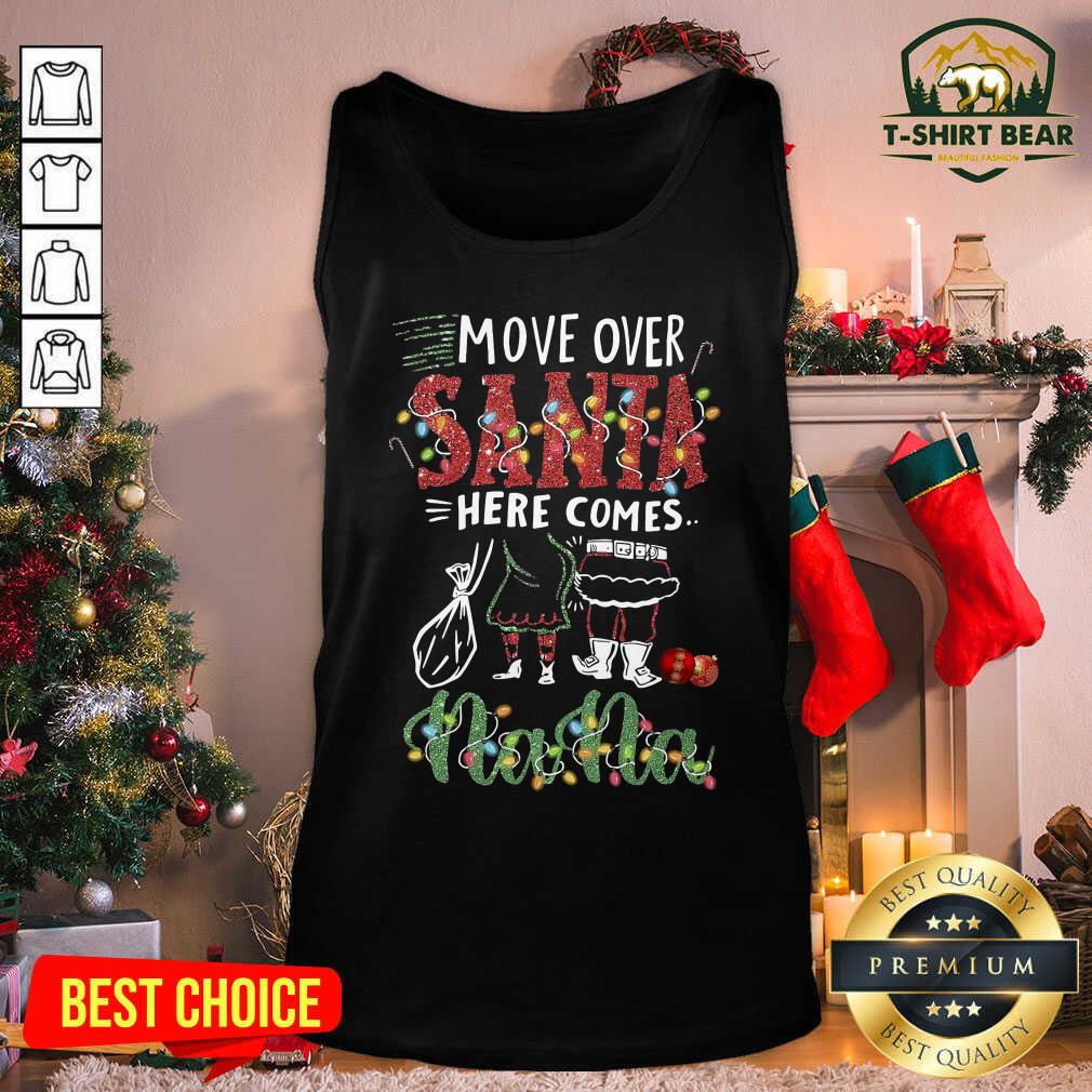 Good Nana Move Over Santa Gift For You For Family Ugly Christmas Shirt