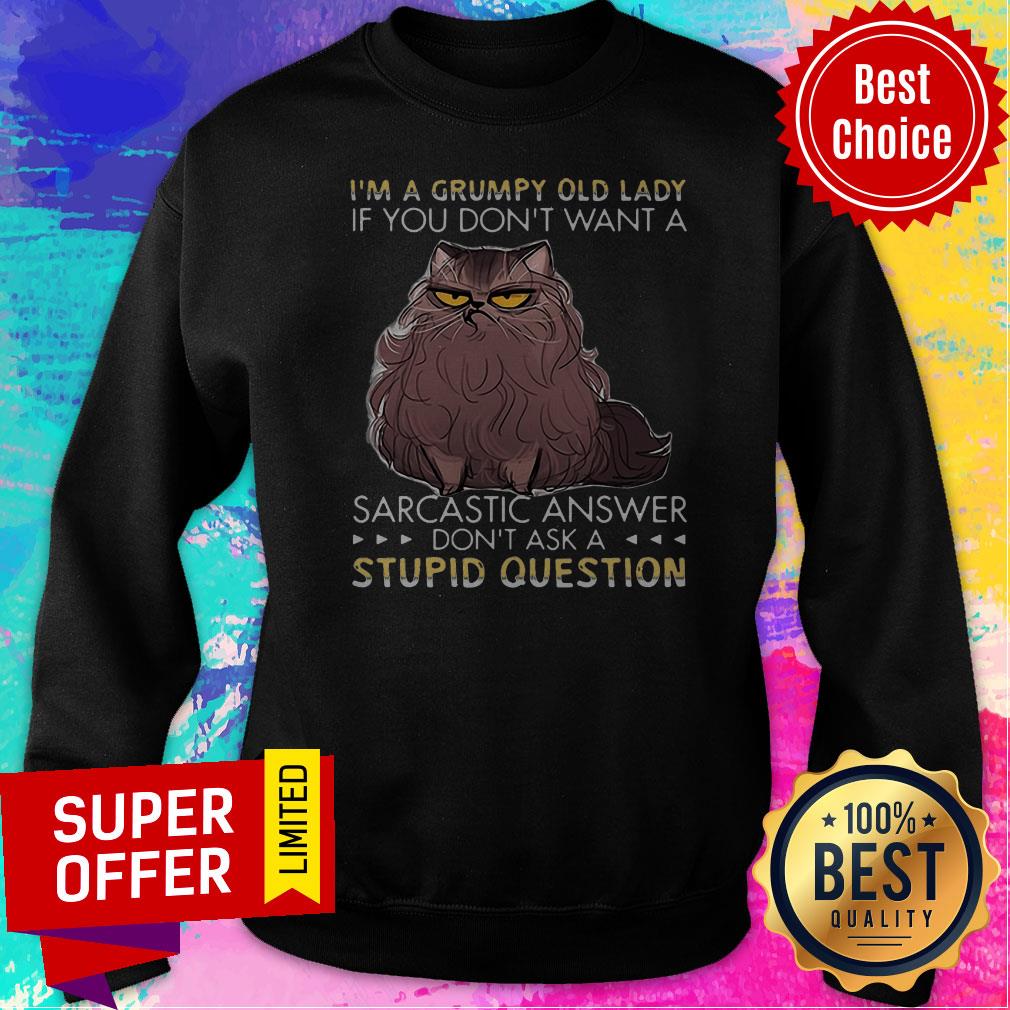 Grumpy Cat I’m A Grumpy Old Lady Don’t Ask A Stupid Question Shirt