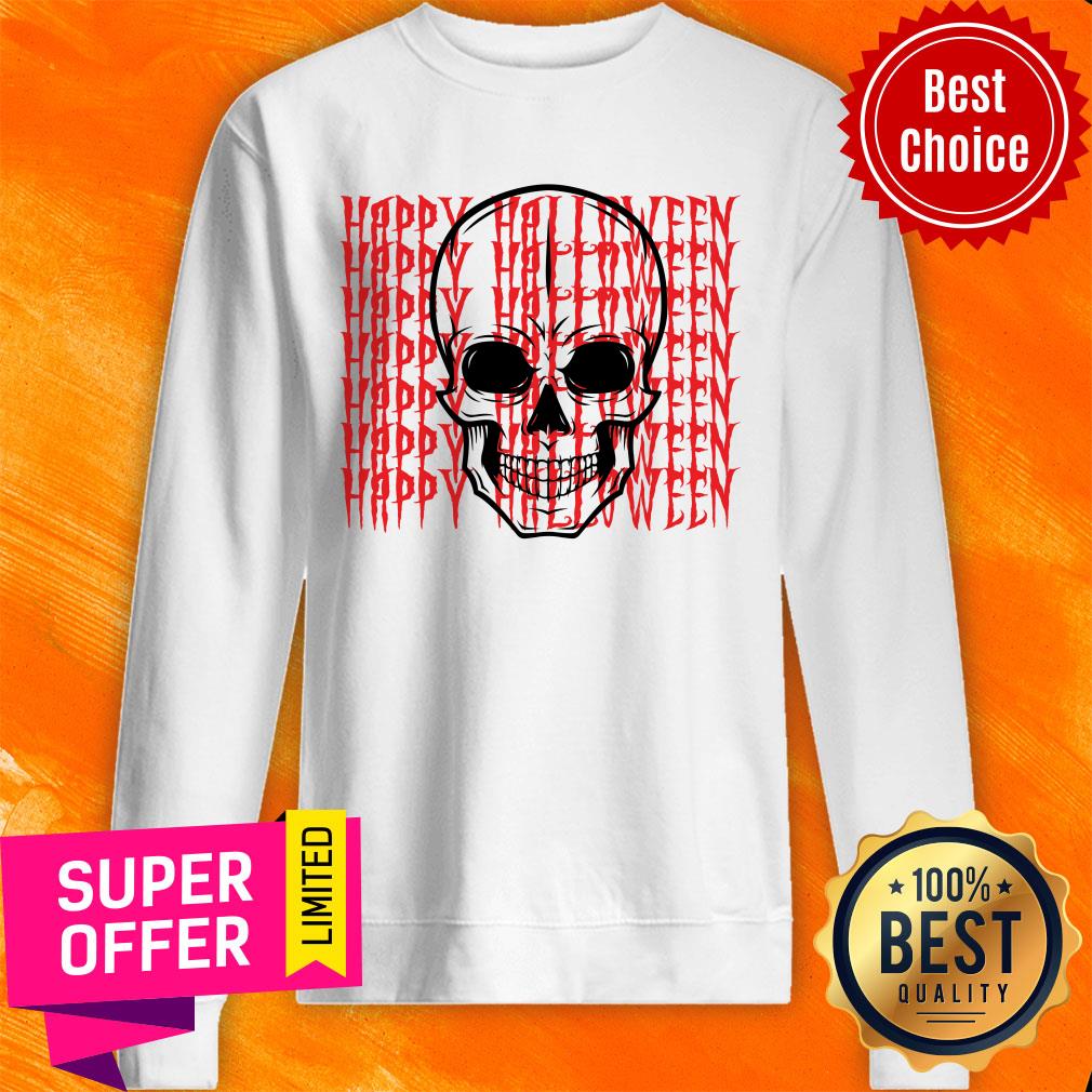 Happy Halloween Skull Funny Skeleton Shirt