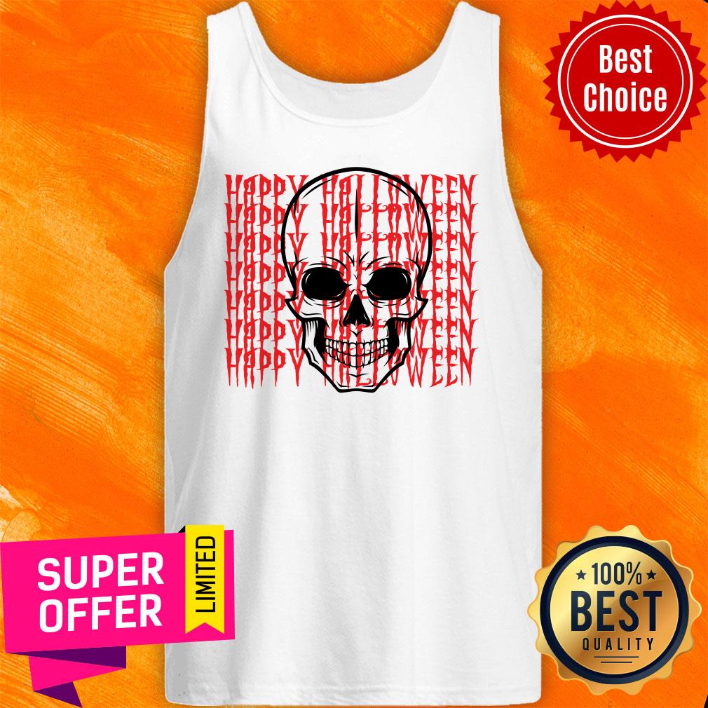 Happy Halloween Skull Funny Skeleton Shirt