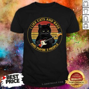 Black Cat I Like Cats And Bass And 3 People Shirt