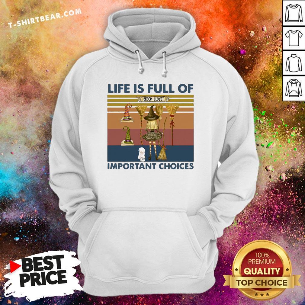 Awesome Life Is Full Of Important Choices Witch Vintage Retro Shirt