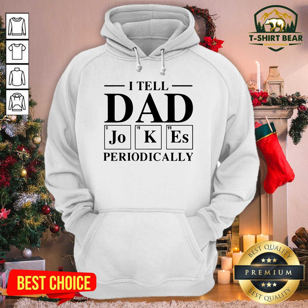 Grateful I Tell Dad Jokes Periodically Shirt