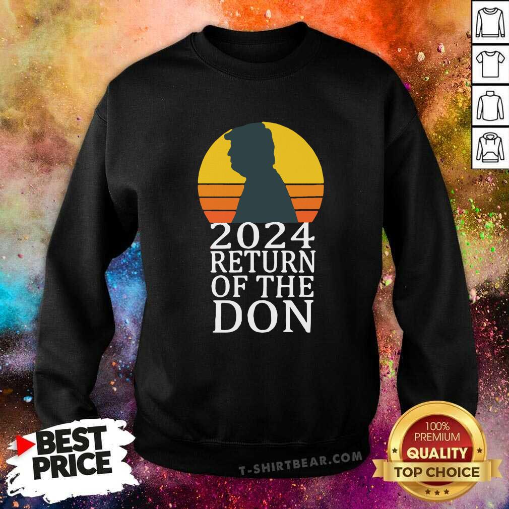 Hot 2024 Return Of The Don Sunset Shirt