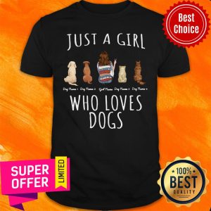Official Just A Girl Who Loves Dogs Shirt