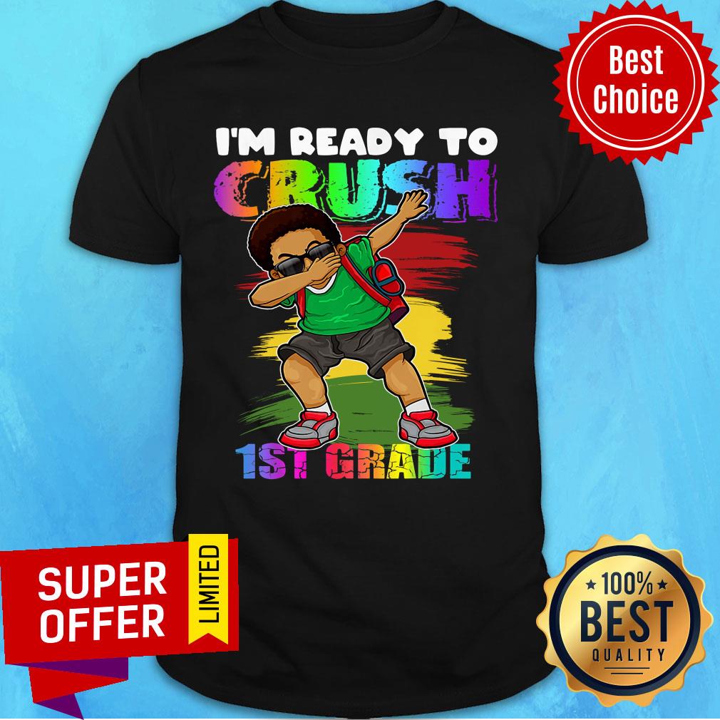 I'm Ready To Crush 1st Grade Boy Youth Shirt