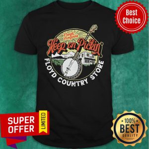 Premium Keep Pickin Floyd Country Store Vintage Banjo Grap Shirt