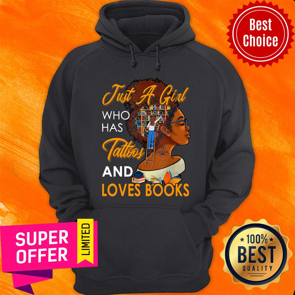 Just A Girl Who Has Tattoos And Love Book Shirt