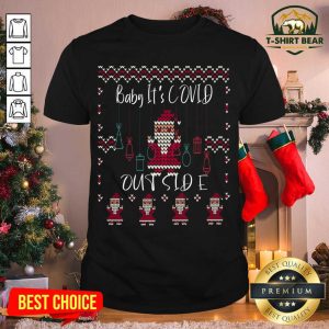 Lovely Baby It's Covid Outside Santa Ugly Christmas Shirt