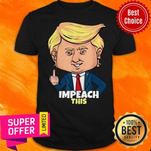 Top Impeach This Pro Donald Trump 2020 Shirt
