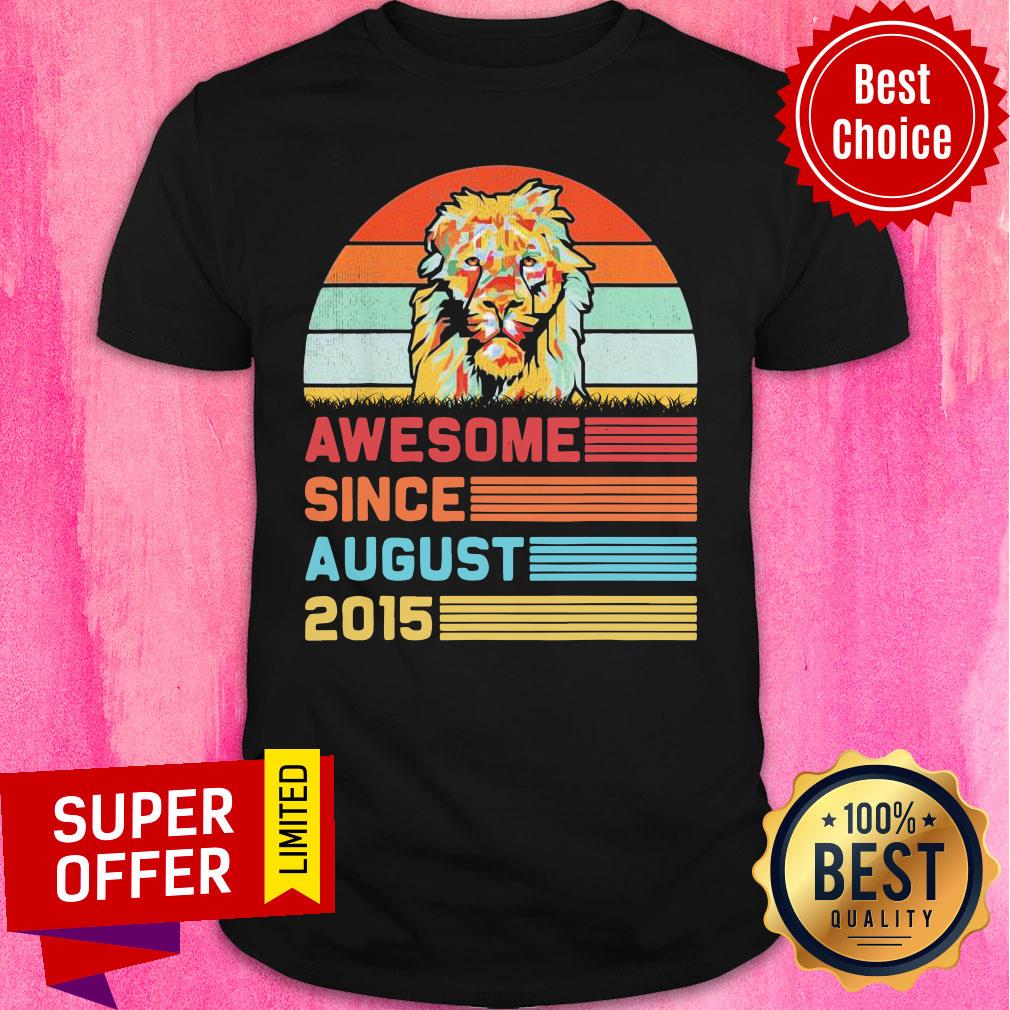 Lion Awesome Since August 2015 6th Birthday Vintage Shirt