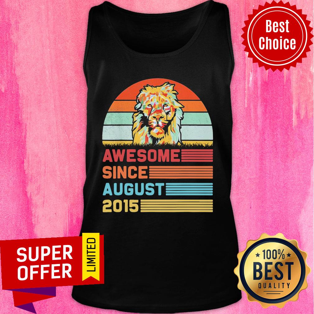 Lion Awesome Since August 2015 6th Birthday Vintage Shirt