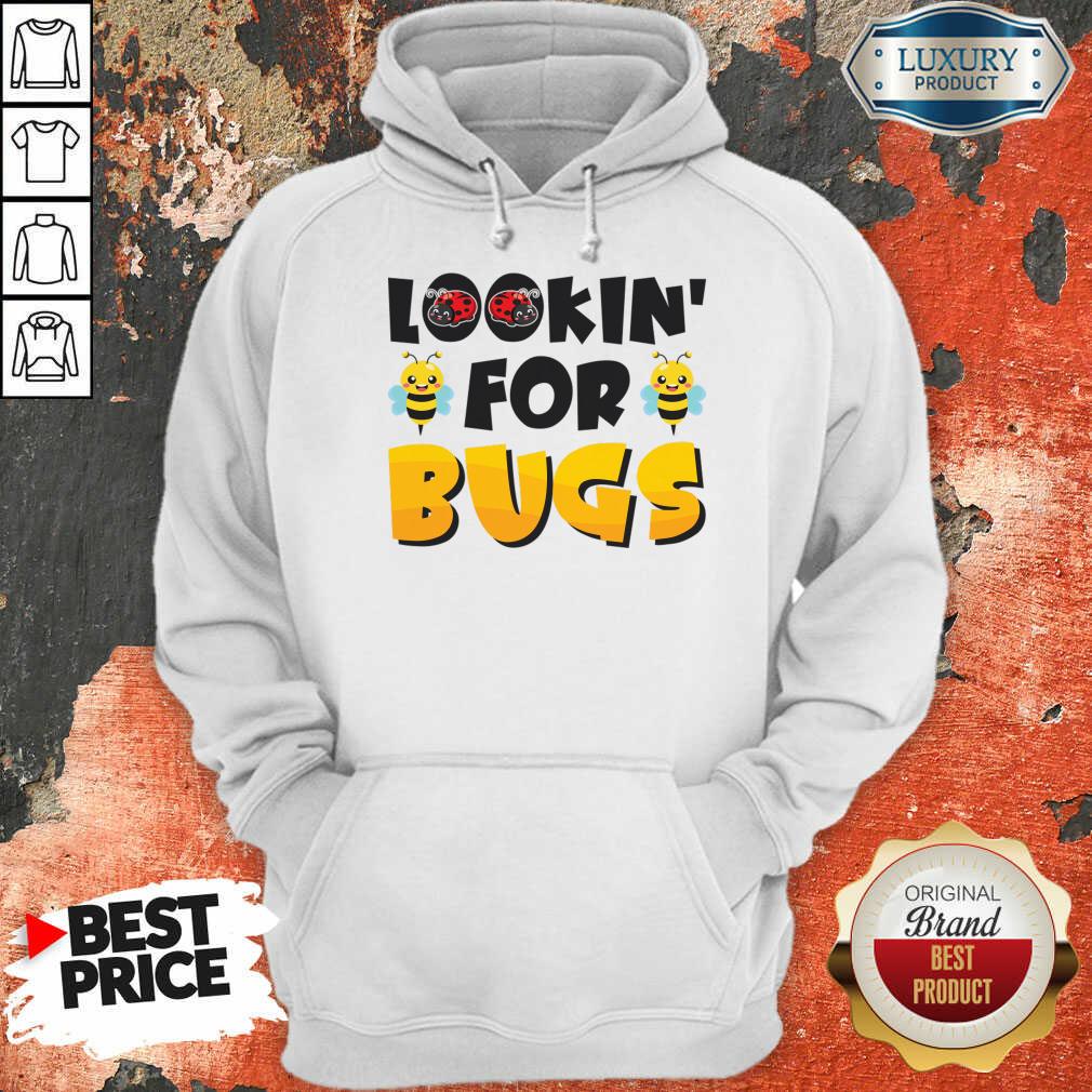 Lookin' For Bugs Shirt