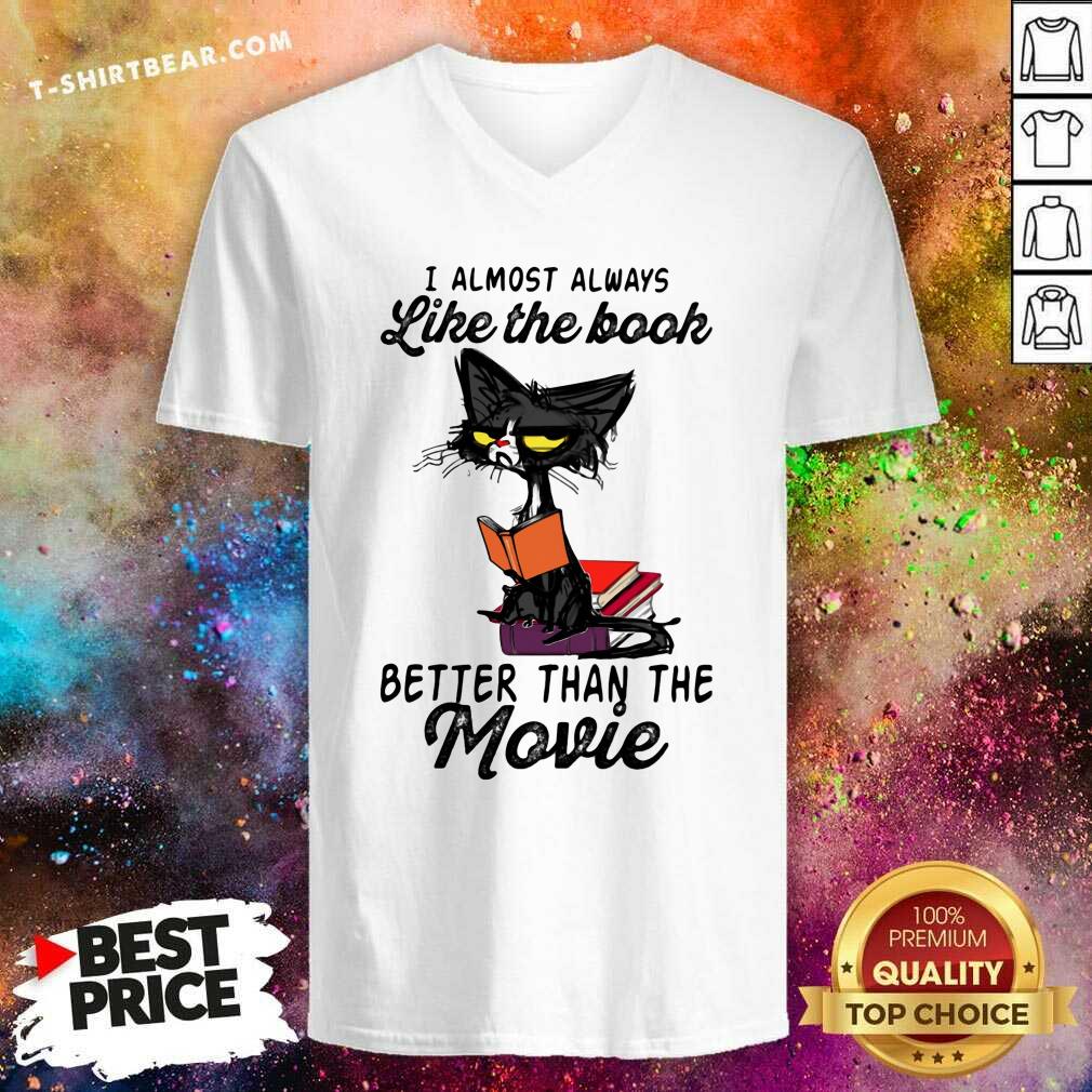 Lovely Cat Meh I Almost Always Like The Book Better Than The Movie Shirt