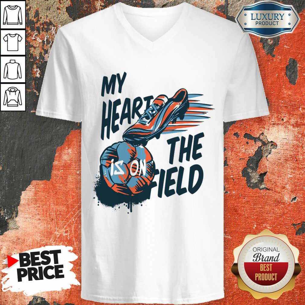 My Heart Is On The Field Shirt