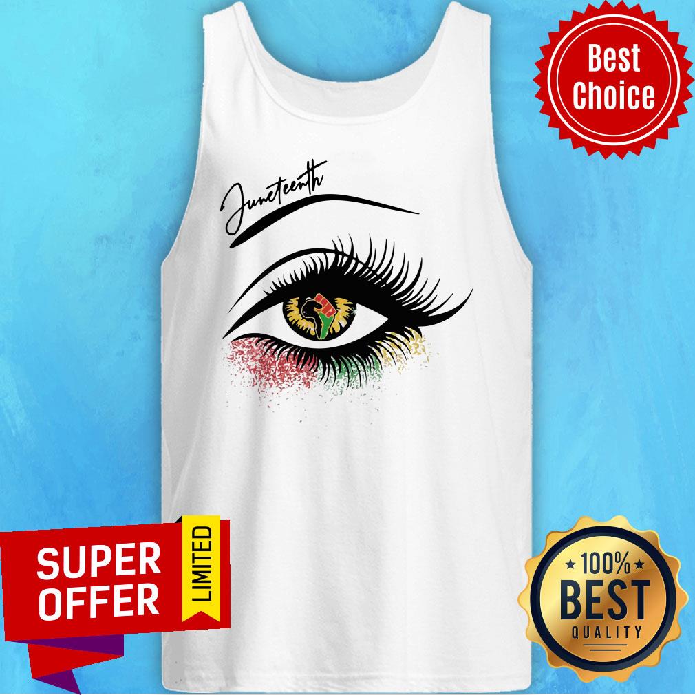 Nice Bright Eyes Juneteenth Is My Independence Day Shirt