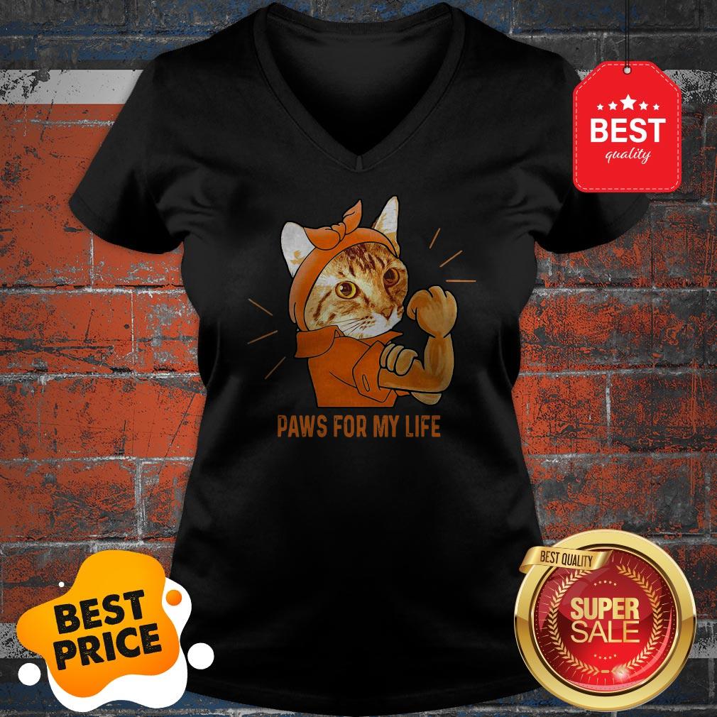 Nice Strong Cat Paws For My Life Shirt