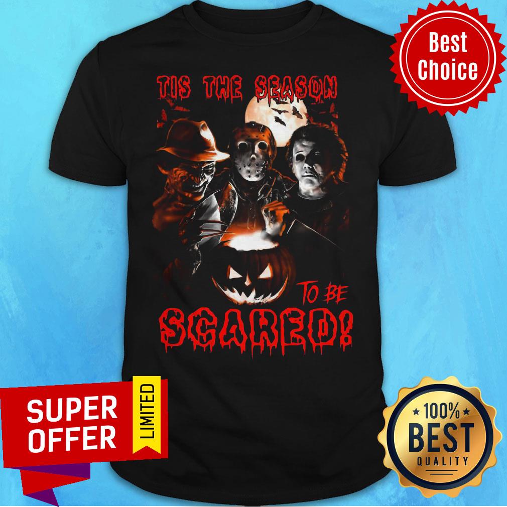 Nice Tis The Season To Be Scared Horror Halloween Shirt