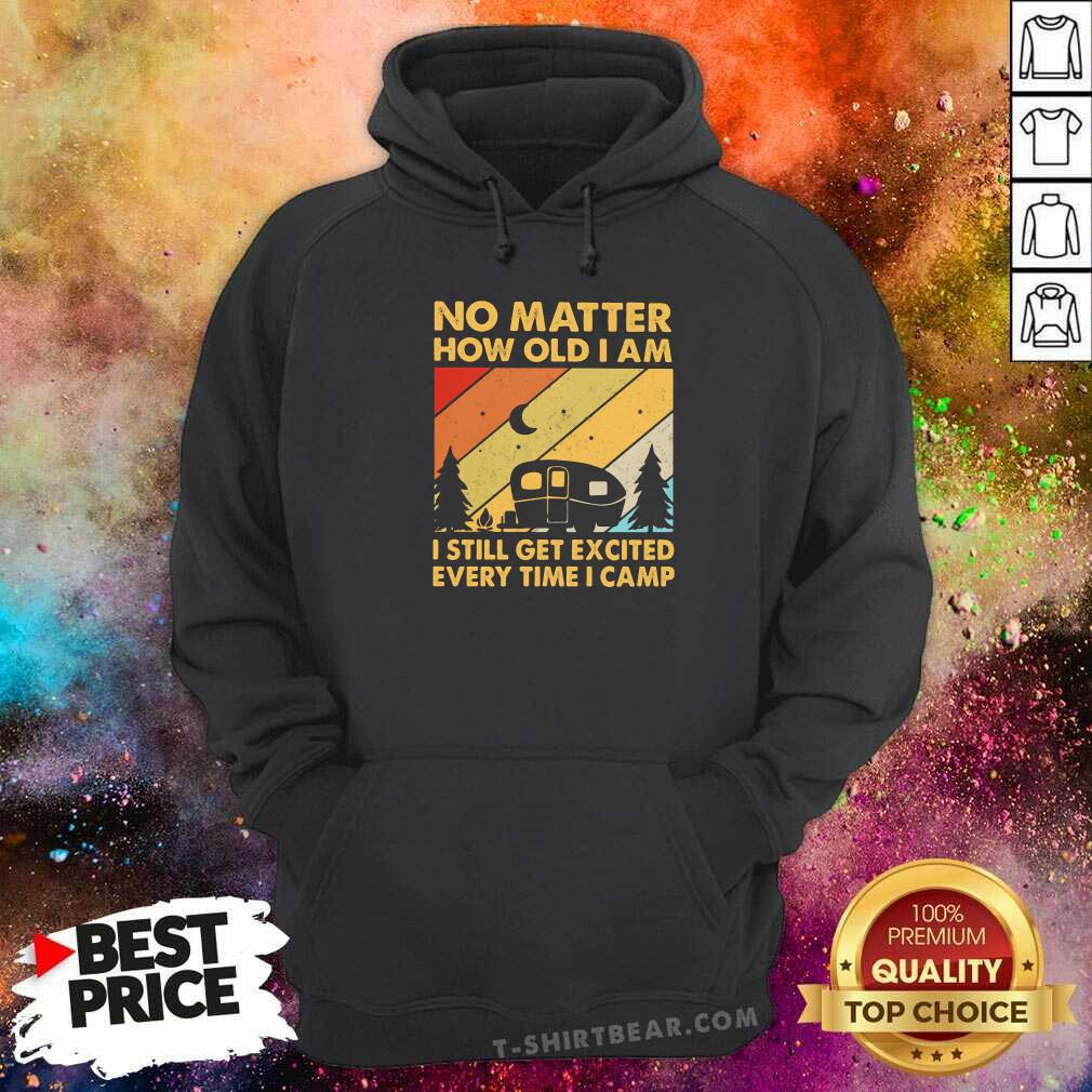 No Matter How Old I Am 6 Vintage Shirt