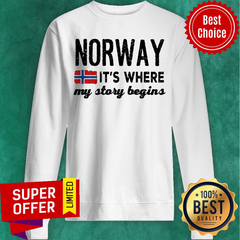 Norway It's Where My Story Begins Shirt