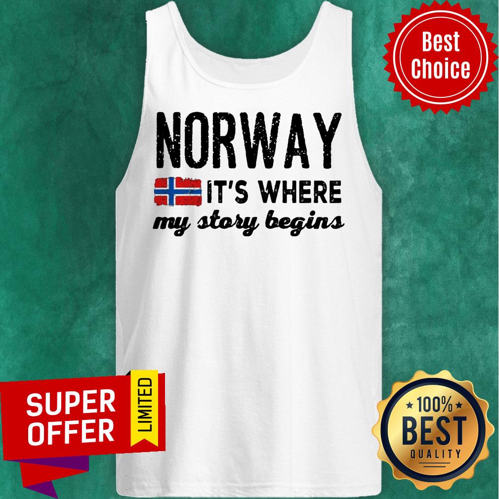 Norway It's Where My Story Begins Shirt