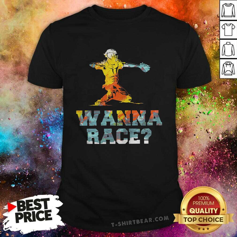 Official Baseball Wanna Race Shirt