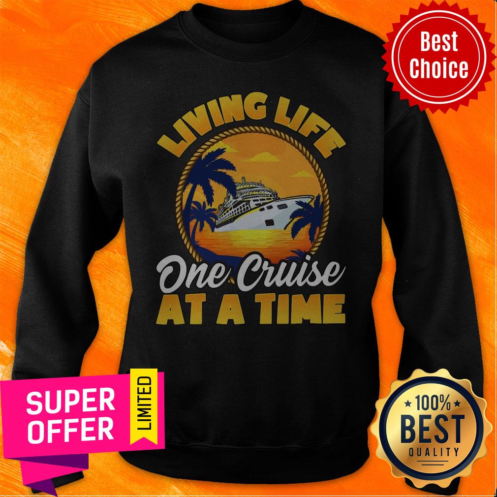 Official Living Life One Cruise At A Time Shirt