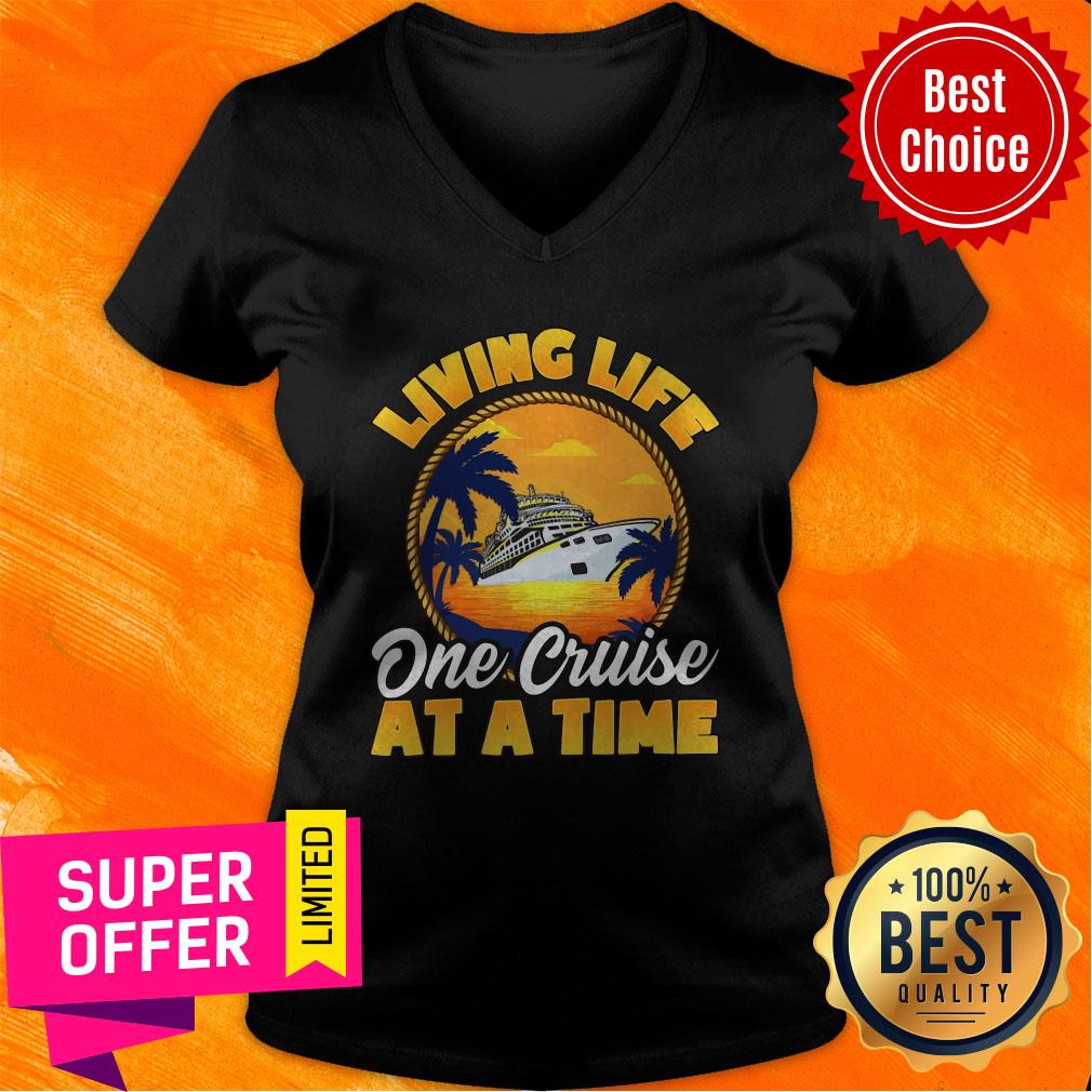 Official Living Life One Cruise At A Time Shirt