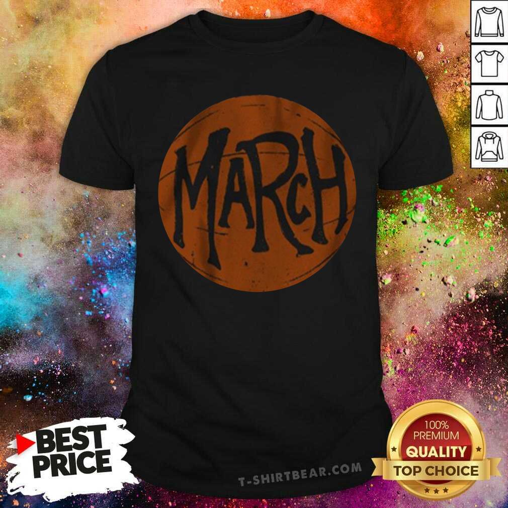 Official March Basketball College Basketball Shirt