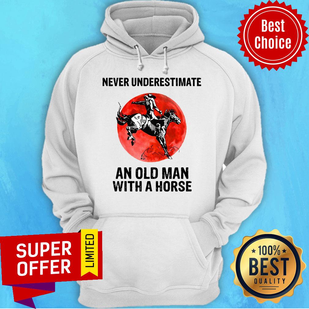 Official Never Underestimate An Old Man With A Horse Shirt