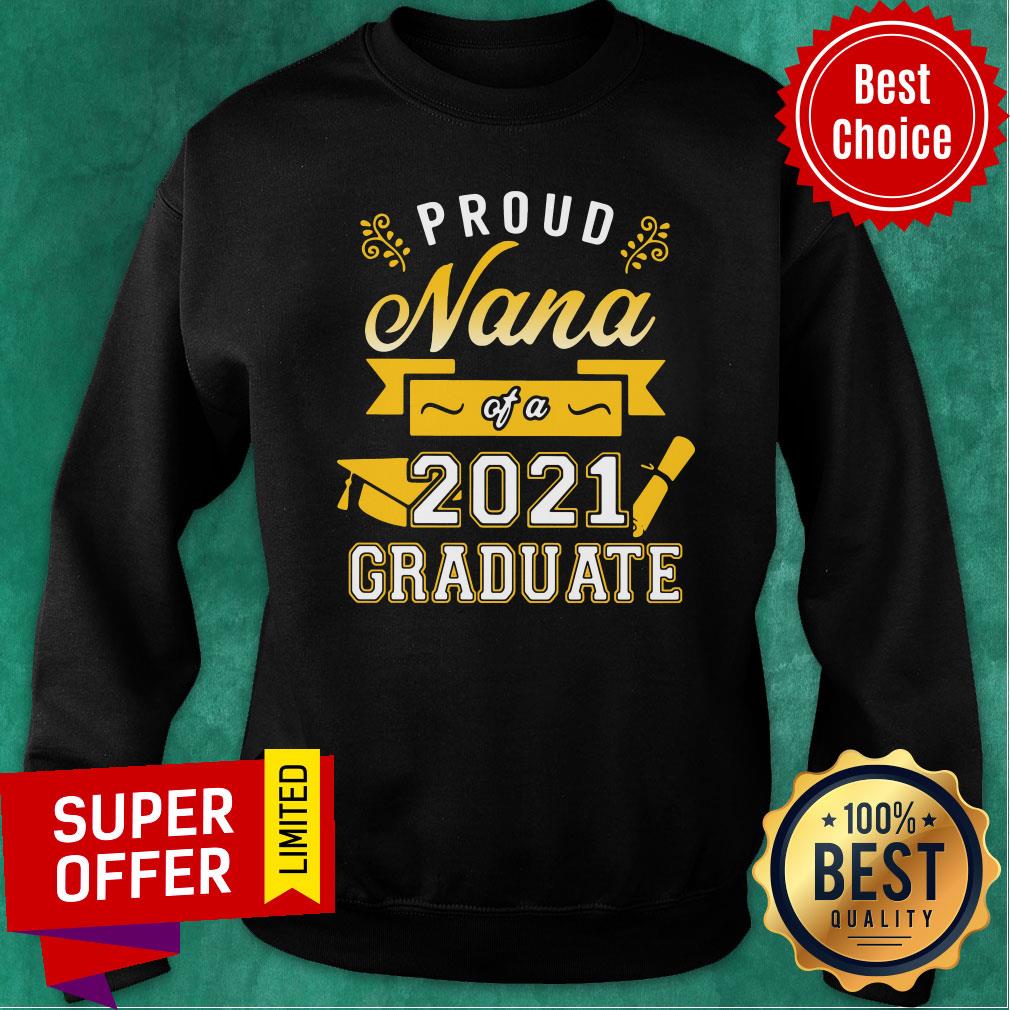 Official Proud Nana of a 2021 Graduate Gold Shirt