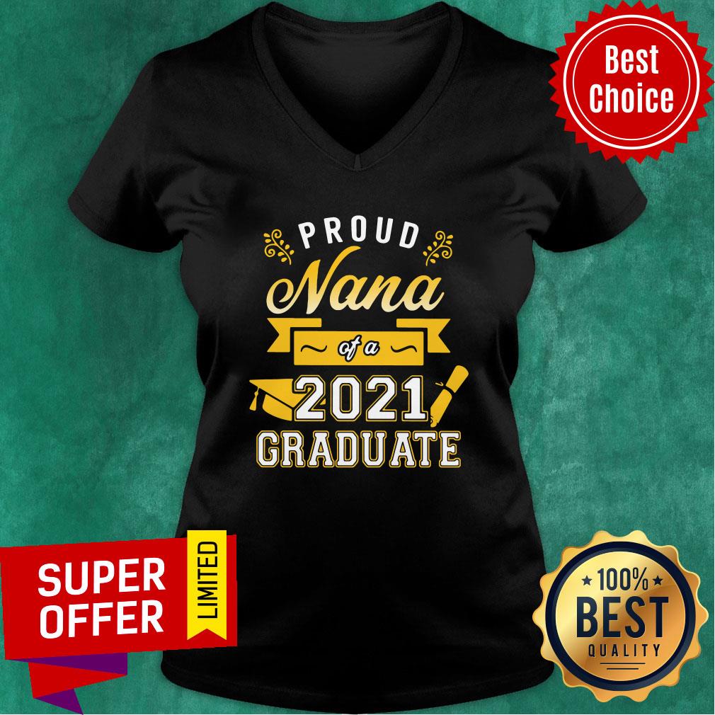 Official Proud Nana of a 2021 Graduate Gold Shirt